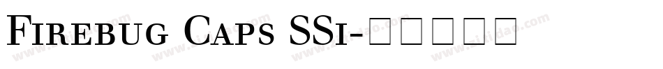 Firebug Caps SSi字体转换